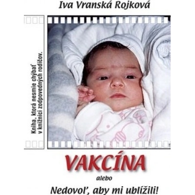 Vakcína - Ivana Vranská Rojková