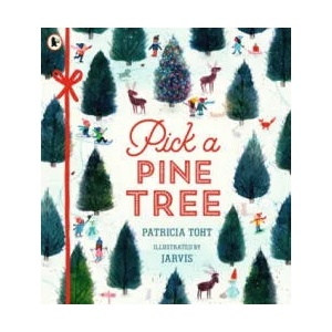 Pick a Pine Tree | Patricia Toht (ISBN: 9781406379778)