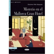 Misterio en el Mallorca Gran Hotel + CD - Vásquez Dolores Villa