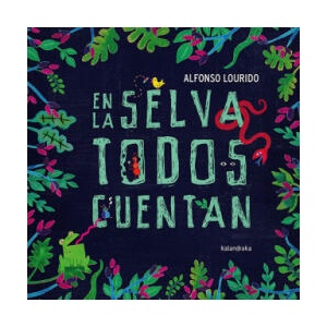 EN LA SELVA TODOS CUENTAN (2021)