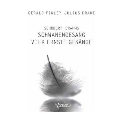 Gerald Finley - Schwanengesang; Vier Ernste Gesänge CD