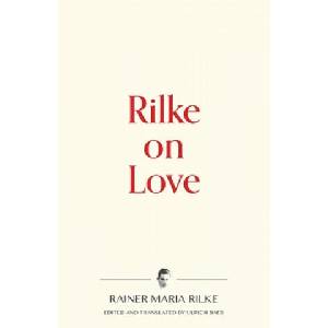 Rilke on Love | Ulrich Baer (ISBN: 9781734588125)