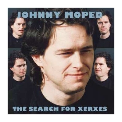 JOHNNY MOPED - The Search For Xerxes LP