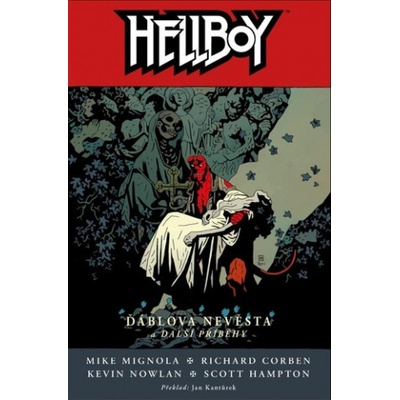 Hellboy 11 - Ďáblova nevěsta a další příběhy - Mike Mignola