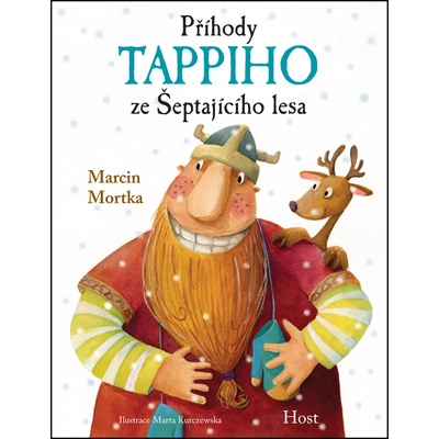 Příhody Tappiho ze Šeptajícího lesa - Marcin Mortka