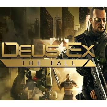 Deus Ex: The Fall