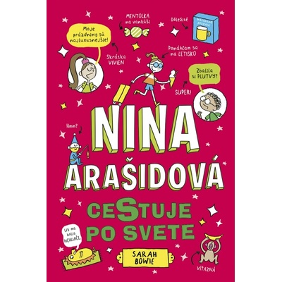 Nina Arašidová cestuje po svete