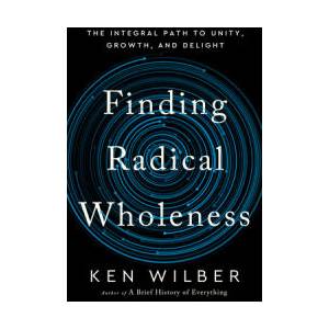 FINDING RADICAL WHOLENESS (ISBN: 9781645471851)