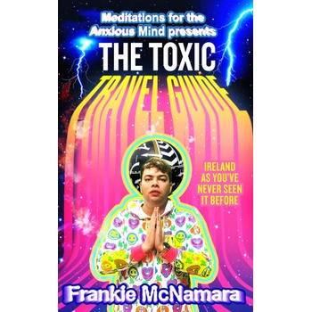 Toxic Travel Guide