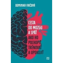 Cesta do mozgu a späť
