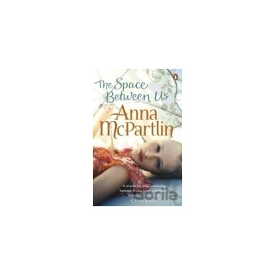 The Space Between Us - Anna McPartlin