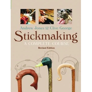Stickmaking: A Complete Course | Andrew Jones (2008)