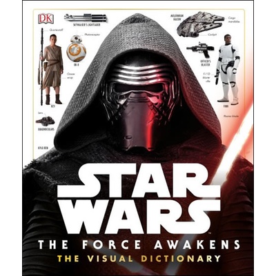 Star Wars - The Force Awakens Visual Dictionary