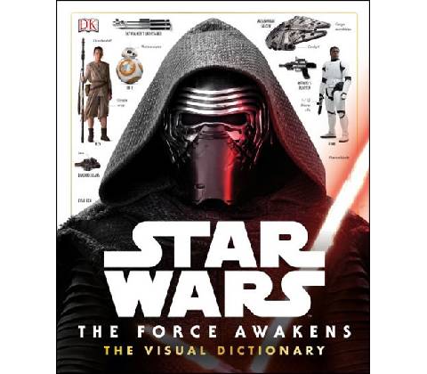 Star Wars - The Force Awakens Visual Dictionary