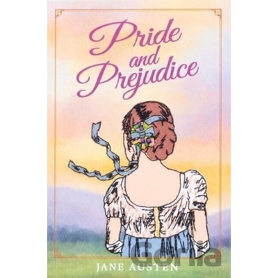 Pride and Prejudice - Austen Jane