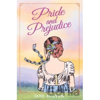 Pride and Prejudice - Austen Jane