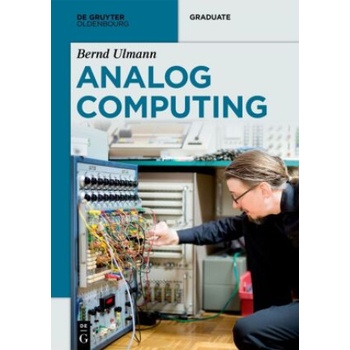 Analog Computing | Bernd Ulmann