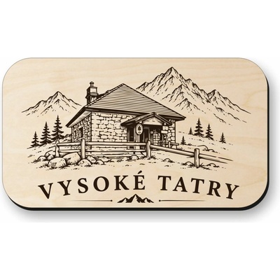 Drevená magnetka Rainerova chata - Vysoké Tatry