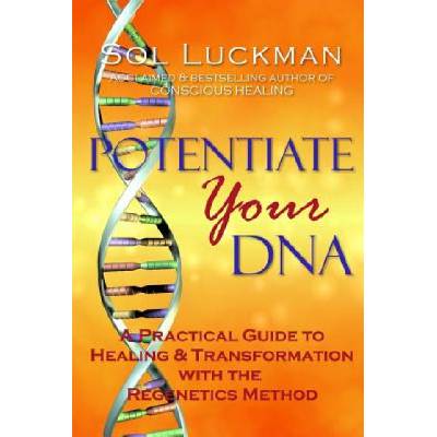 Potentiate Your DNA | Sol Luckman