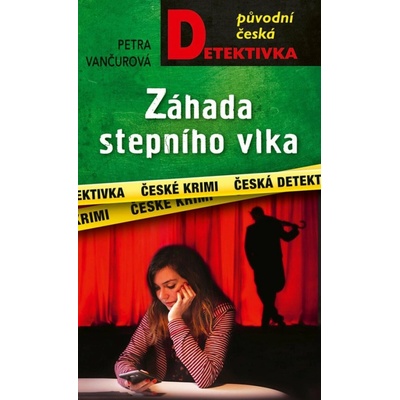 Záhada stepního vlka - Petra Vančurová