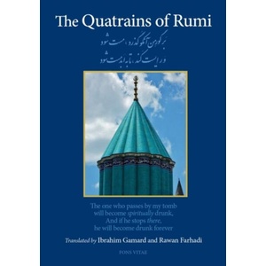The Quatrains of Rumi | A. G. Rawan Farhadi (ISBN: 9781941610671)