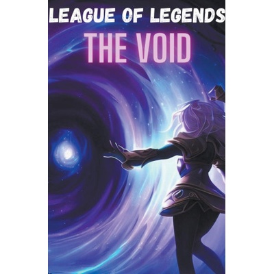 League of Legends The VOID