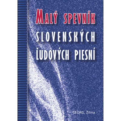 Malý spevník slovenských žudových piesní