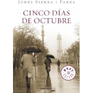 Cinco Días De Octubre | Jordi Sierra i Fabra (2012)
