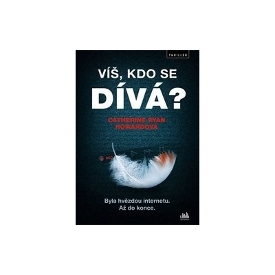 Víš, kdo se dívá?