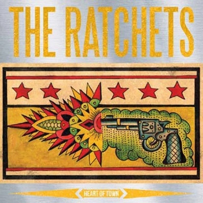 The Ratchets - Heart Of Town LP