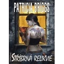 Stříbrná relikvie - Patricia Briggs