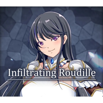 Infiltrating Roudille