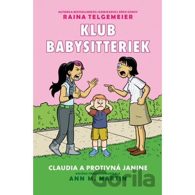 Claudia a protivná Janine
