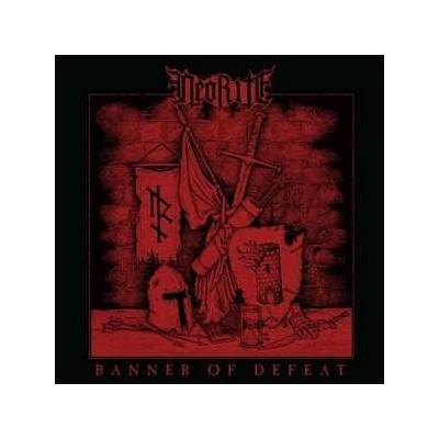 Neorite - Banner Of Defeat LP
