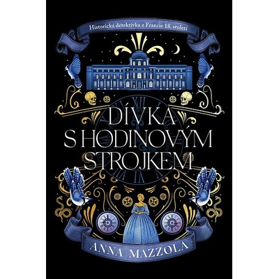 Dívka s hodinovým strojkem - Anna Mazzola