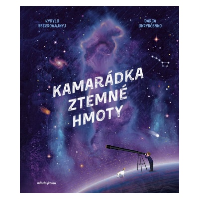 Kamarádka z temné hmoty