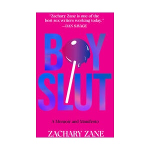 Boyslut: A Memoir and Manifesto (ISBN: 9781419764721)