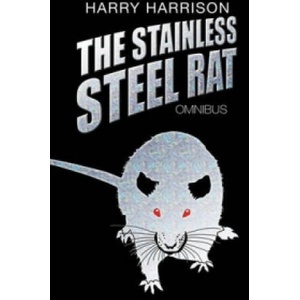 Stainless Steel Rat Omnibus | Harry Harrison (ISBN: 9780575081710)