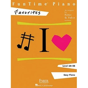 FunTime Piano, Level 3A-3B, Favorites | Nancy Faber, Randall Faber (ISBN: 9781616770549)