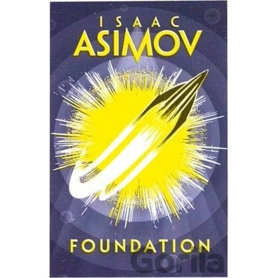 Foundation Asimov Isaac