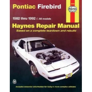 Pontiac Firebird (1982-92) Automotive Repair Manual | J H Haynes (ISBN: 9781563920653)