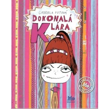 Dokonalá Klára