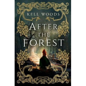 After the Forest (ISBN: 9781803366074)