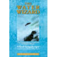 Water Wizard - Schauberger Viktor