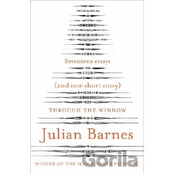 Through the Window - Julian Barnes