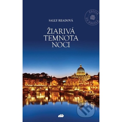 Žiarivá temnota noci - Sally Read