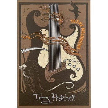 Těžké melodično - limitovaná sběratelská edice - Pratchett Terry