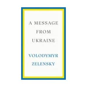 Message from Ukraine | Wolodymyr Selenskyj (2022)