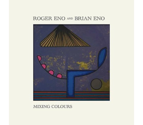 ENO BRIAN - MIXING COLOURS