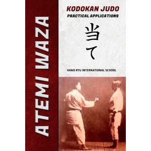 Atemi Waza Kodokan Judo - Practical Applications (2022)